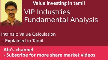 What is the intrinsic value of VIP Industries | Complete Fundamental Analysis| Explained in Tamil