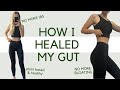 HOW I HEALED MY GUT | My tips for IBS, Bloating, digestion & struggles on a Vegan diet!