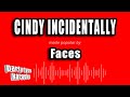 Faces Cindy Incidentally Karaoke Version mp3