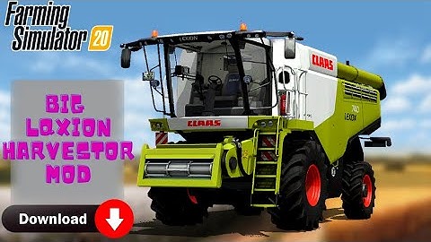 New Claas Lexion Harvester mod in Farming simulator 20 | #timelapse#newharvestermod #fs20mods |