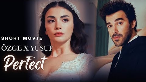 Perfect (Ed Sheeran) ~ Özge Yağız X Yusuf Çim