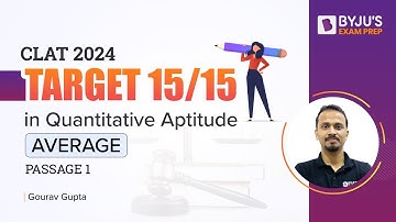 CLAT 2024 Quantitative Aptitude | Average | Passage 1 | CLAT Exam 2024