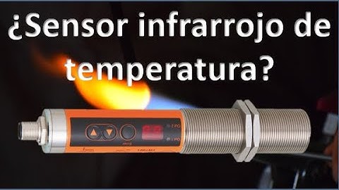 ¿Cómo utilizar un sensor infrarrojo para medir temperatura? Aplicaciones industriales