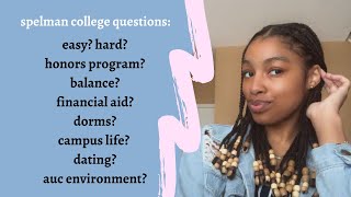 answering your questions about spelman college