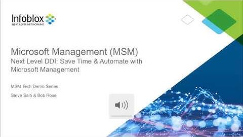 Microsoft Management: Next Level DDI: Save Time & Automate with Microsoft Management