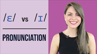 \/ɛ\/ vs \/ɪ\/ | Learn English Pronunciation | Minimal Pairs Practice