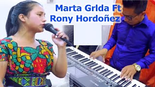 Maestro Maestro Dame  el Poder// MARTA GRISELDA  FT / RONY ORDOÑEZ// EN VIVO JULIO 2022