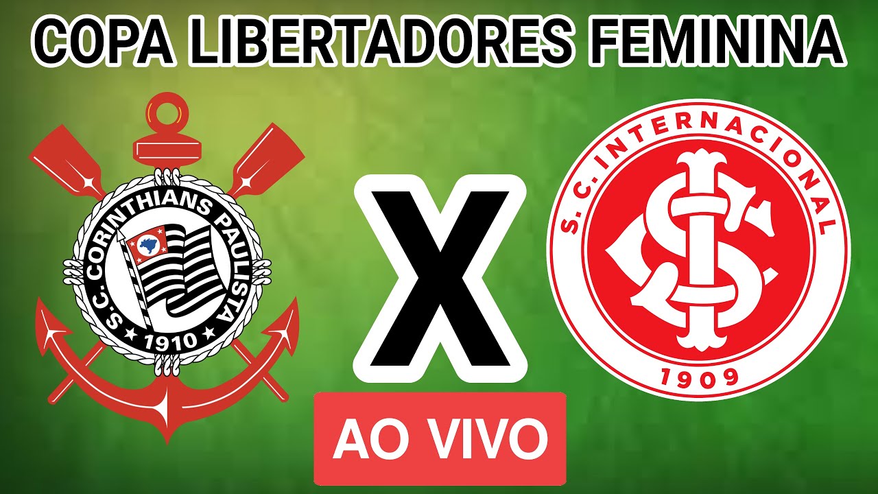 Libertadores Feminina: Assista ao vivo e de graça ao jogo Corinthians x  Internacional