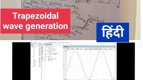 trapezoidal wave generation in microcontroller keil 8051 in hindi