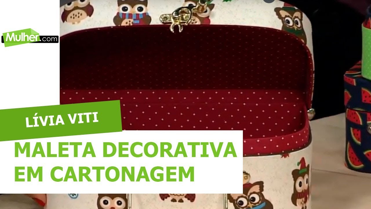 Maleta decorativa em cartonagem - Lívia Viti - 17/05/2018