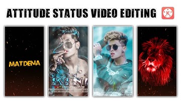 New Attitude Status Editing Kinemaster Video Editing Boys Attitude Status Editing New Status Editing