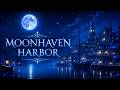 MOONHAVEN HARBOR | Fantasy Sleep Music for Deep Sleep, Relaxation & Insomnia Relief (2 Hours)