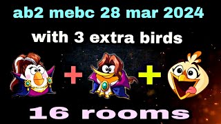 Angry birds 2 mighty eagle bootcamp Mebc 28 mar 2024 with 3 extra birds Matilda+bubbles+melody#ab2