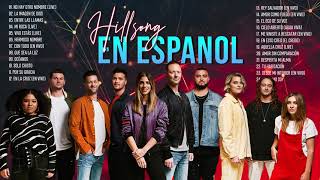 Hillsong en Español Adoracion 2021 - Sus Mejores Canciones | 30 Grandes canciones 2021 screenshot 3