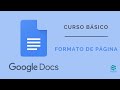 Curso Básico Google Docs. 📄 Formato de Página