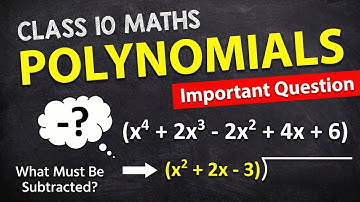 Polynomials Class 10 | What must be subtracted to make it exactly divisible? | Important Question