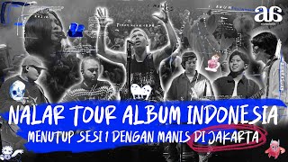 Nalar Tour Album Indonesia 2024 - Titik Terakhir Sesi 1 - Jakarta | Highlight