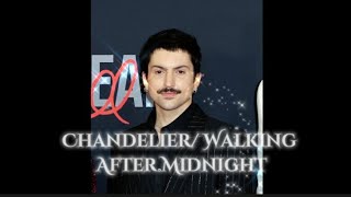 Chandelier/Walking After Midnight lyrics: Evolution of Mitch Grassi