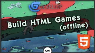 Compile html games offline | GDevelop 5 screenshot 5