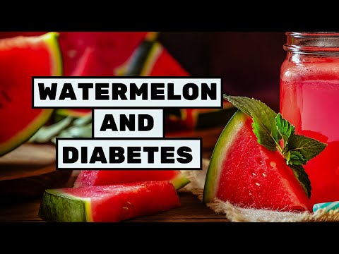 Can Diabetics Eat Watermelon? Is Watermelon Good for Diabetes?