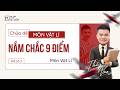 [Vật Lí 12] Chữa Đề Nắm Chắc 9 Điểm - Đề Số 3 | Thầy VNA