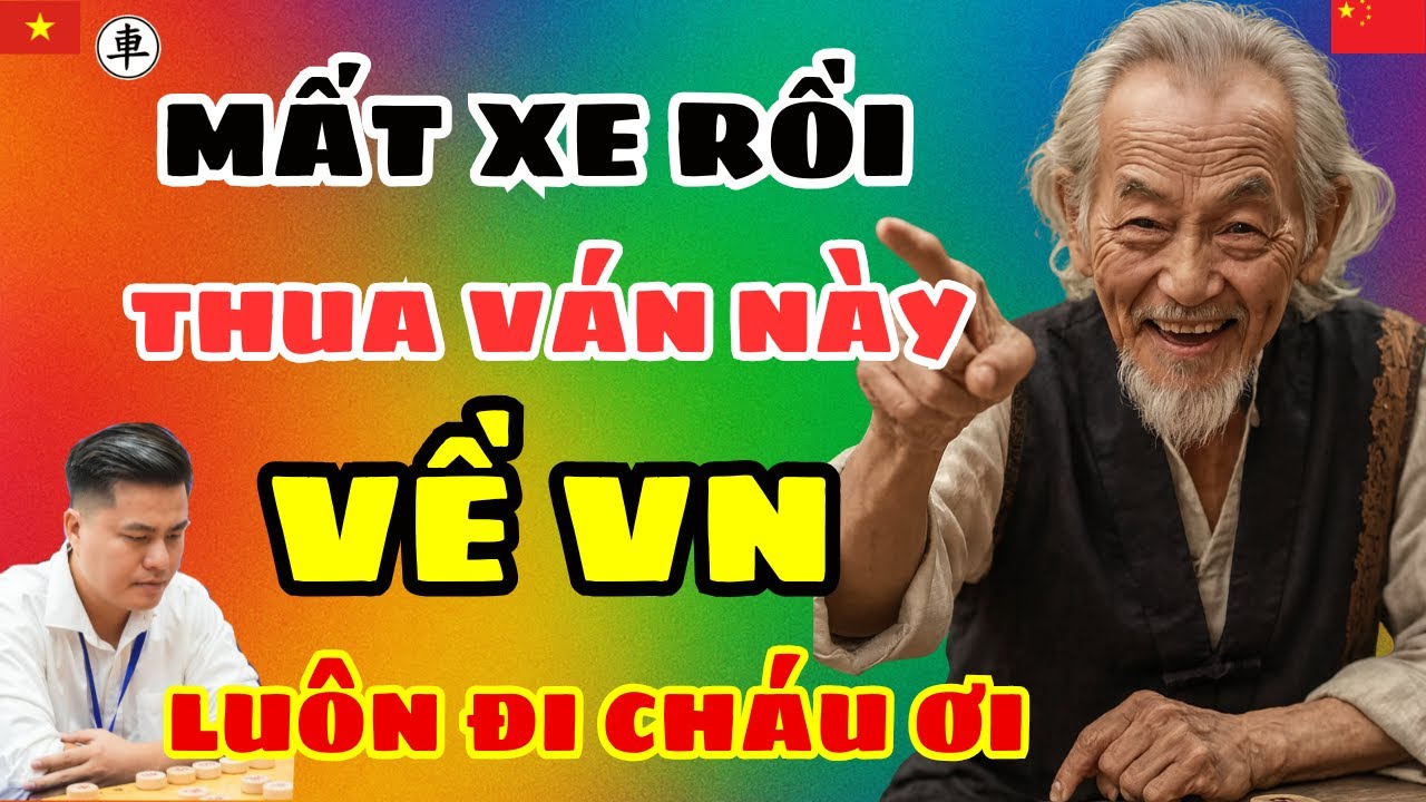 [cờ tướng] Gặp phải cao thủ LẠI LÝ HUYN phải dùng hết 100% công lực