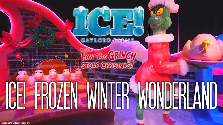 ICE! Dr. Seuss' How the Grinch Stole Christmas at ...