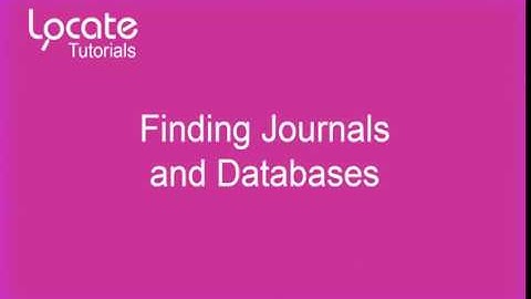 Searching Journals and Databases