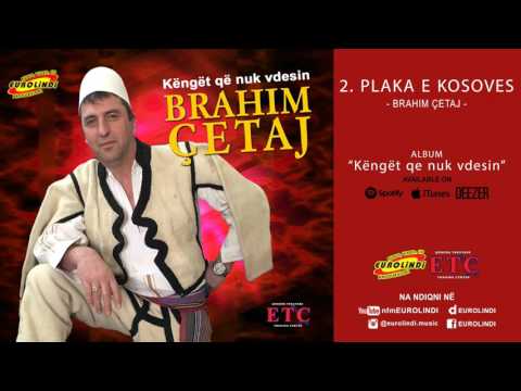 Brahim Qetaj - Plaka e Kosoves (audio)