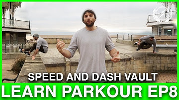 Speed & Dash Vault Tutorial | Learn Parkour