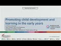 Promoting child development and learning in the child’s early years