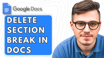 How To Delete Section Break In Google Docs [2025 Guide]