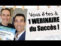 Vous tes  un webinaire du succs avec david vennink