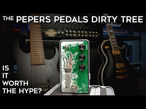 The ULTIMATE Boost Pedal? Is the Pepers Dirty Tree Worth The Hype?