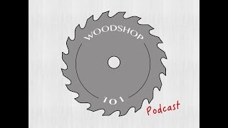 Woodshop 101 #035 : Failures