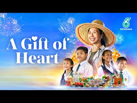 PETRONAS New Year 2024 A Gift Of Heart
