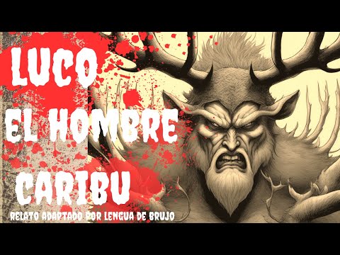 El Hombre Caribu