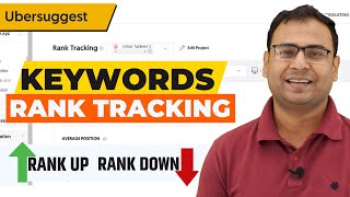 How to Track Keywords Ranking | Track Keywords Rank in Ubersuggest | Uber Suggest Course | #3