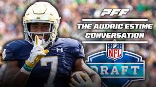 The Audric Estime Conversation | PFF