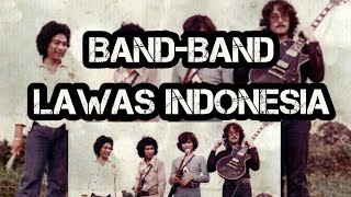 BAND-BAND LAWAS INDONESIA TAHUN 60AN-70AN