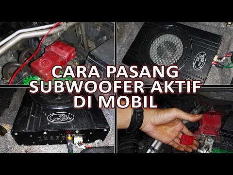 Cara Pasang Subwoofer Aktif atau Subwoofer Kolong Di Mobil