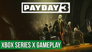 Payday 3 - OPENING Tutorial - Xbox Series X Gameplay