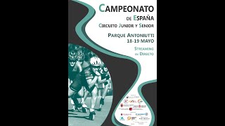 SÁBADO MAÑANA. CAMPEONATO DE ESPAÑA JUNIOR Y SENIOR DE CIRCUITO. PATINAJE VELOCIDAD