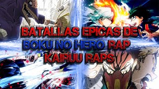 Batallas Epicas De Boku No Hero Rap || rap tributo #8 || kairuu raps