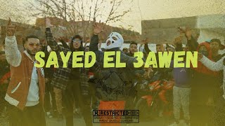 SKV x @POLOS_OFFICIEL x @louka9611   - Sayed El 3awen | سيد العون