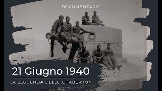 21 Giugno 1940, La Leggenda dello Chaberton - Documentario
