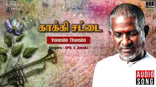 Video thumbnail of "Kakki Sattai Movie Songs - Vaanile Thenila | SPB | Kamal Haasan, Ambika | Ilaiyaraaja Official"