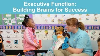 Webinar: Executive-Function Skills: Building Brains for Success