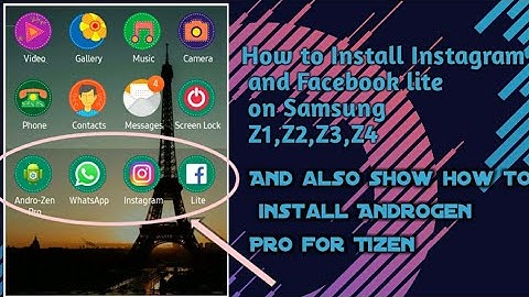 How to install instagram and fb lite on samsung Z1,Z2,Z3,Z4||Install instagram on tizen ||also insta