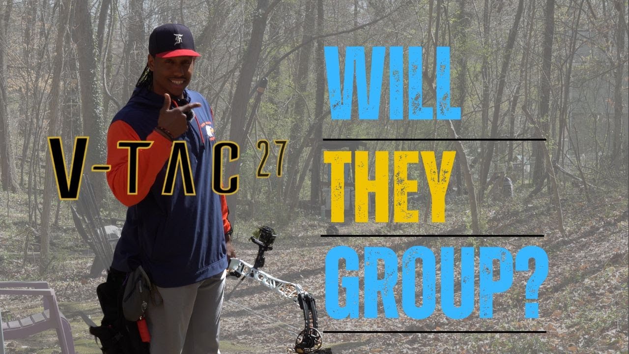 Group Tuning V-Tac 27 At 50yds (Ended Better Then I Started) Archery Tip More Confidence with Set Up